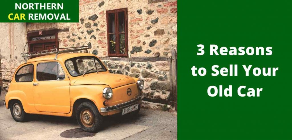 3 Reasons to Sell Your Old Car » 3 Reasons to Sell Your Old Car 3 Reasons to Sell Your Old Car