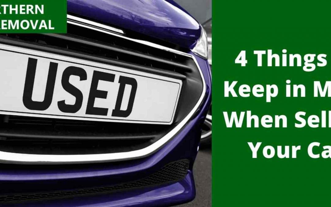 4 Things to Keep in Mind When Selling Your Car