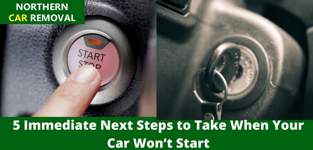 5 Immediate Next Steps to Take When Your Car Won’t Start