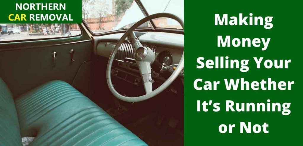 Making Money Selling Your Car Whether It’s Running or Not » Making Money Selling Your Car Whether Its Running or Not Making Money Selling Your Car Whether It’s Running or Not