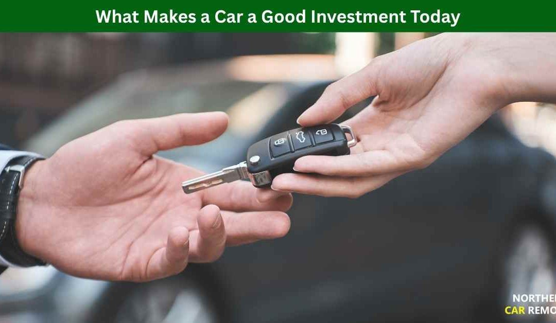 What Makes a Car a Good Investment Today