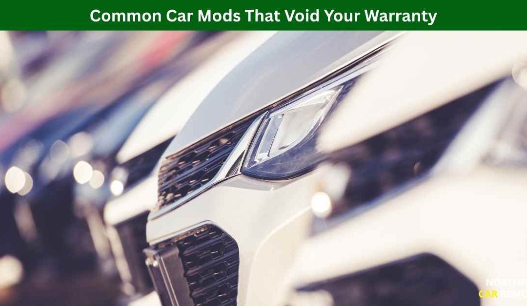 Common Car Mods That Void Your Warranty in Australia