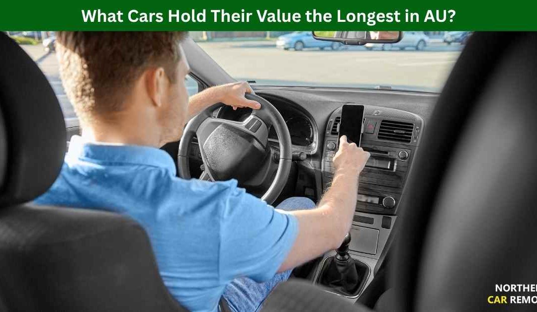 What Cars Hold Their Value the Longest in AU?