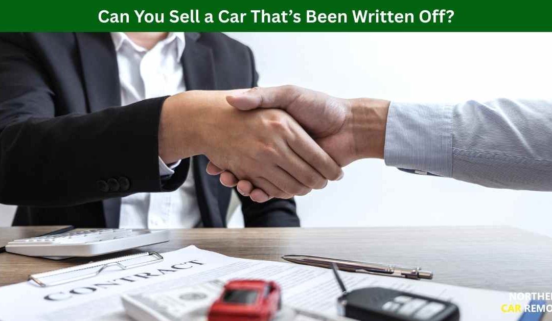 Can You Sell a Car That’s Been Written Off?