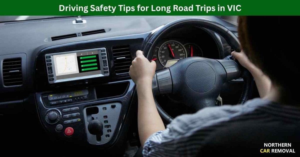 Driving Safety Tips for Long Road Trips in VIC