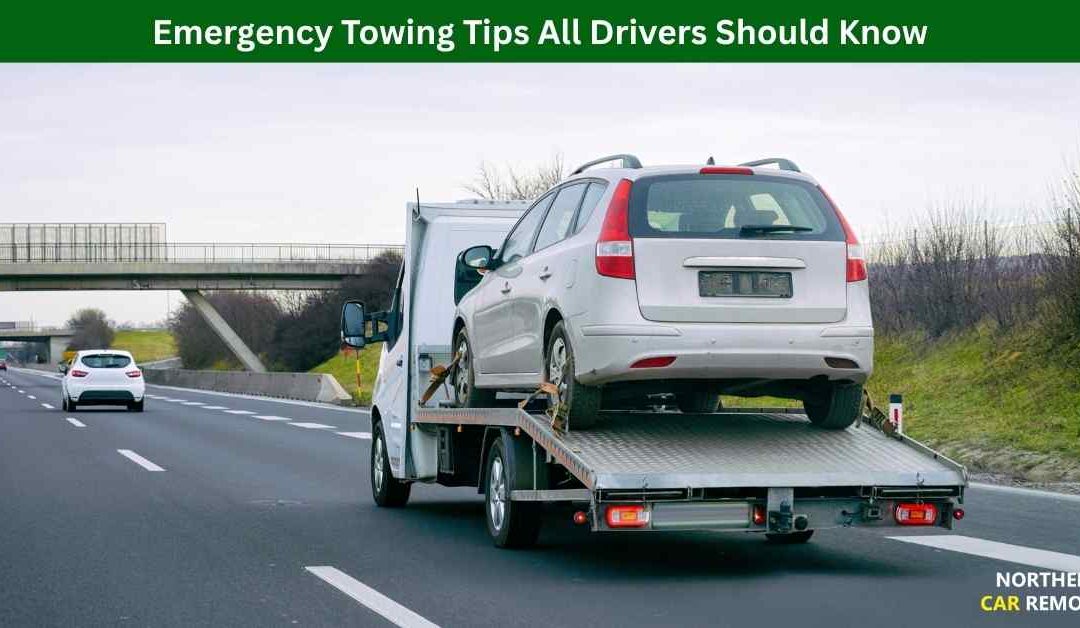 Emergency Towing Tips All Drivers Should Know