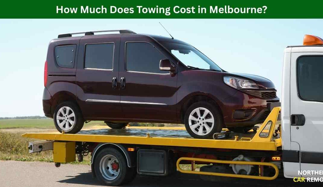 How Much Does Towing Cost in Melbourne?