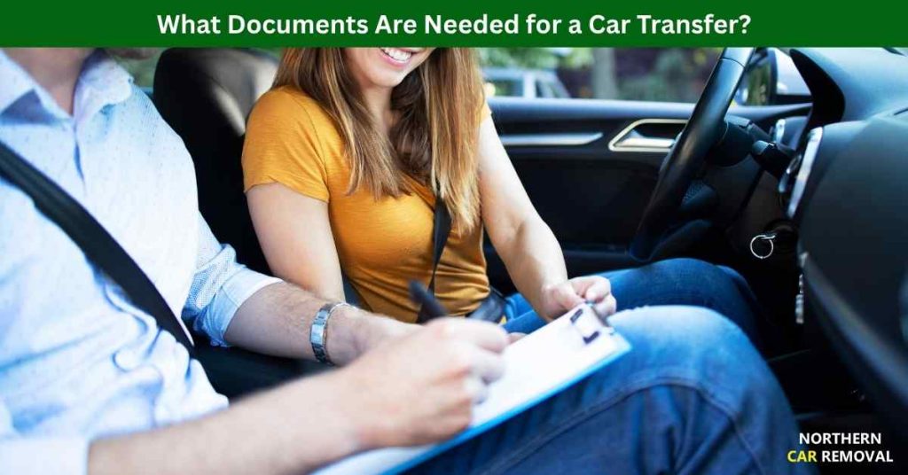 What Documents Are Needed for a Car Transfer?